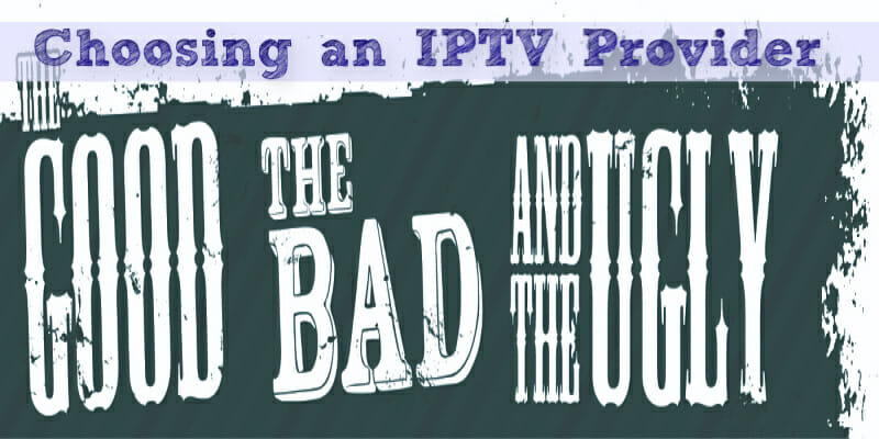 IP TV Provider - choose the best